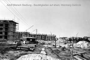 1957/58 Bau der Adolf-Miersch-Siedlung.
